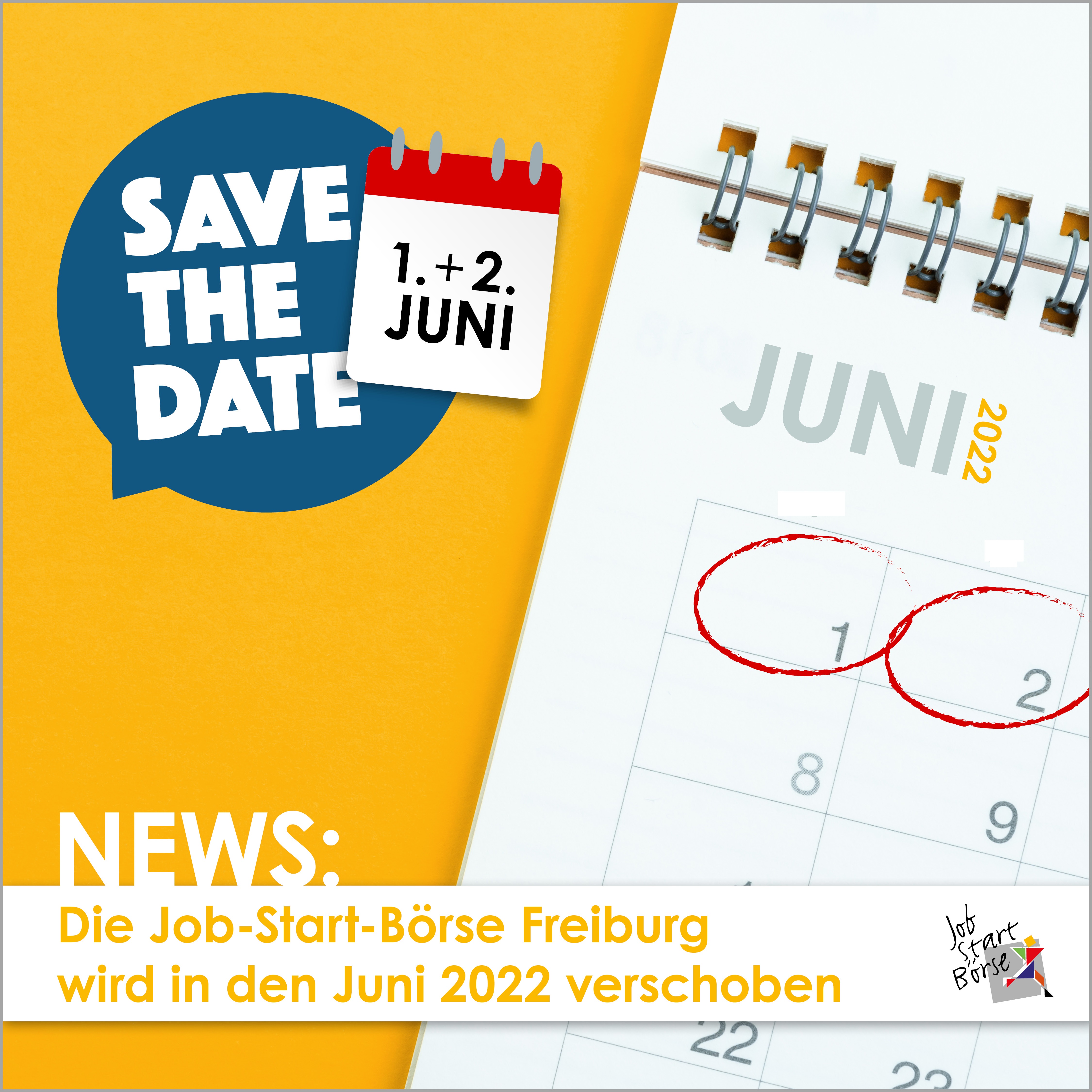 Job-Start-Börse Save the date 1. + 2. Juni 